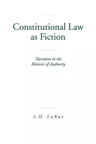 Constitutional Law as Fiction cover