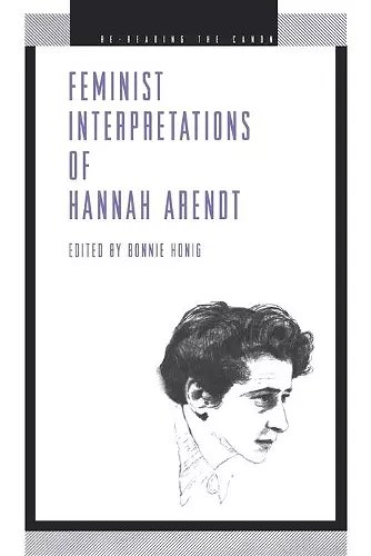 Feminist Interpretations of Hannah Arendt cover