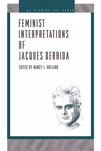 Feminist Interpretations of Derrida cover