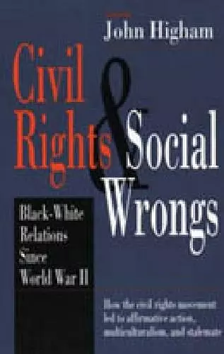 Civil Rights and Social Wrongs cover