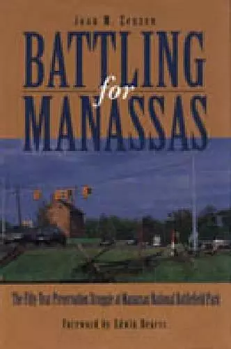 Battling for Manassas cover
