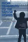 From Tenements to the Taylor Homes cover