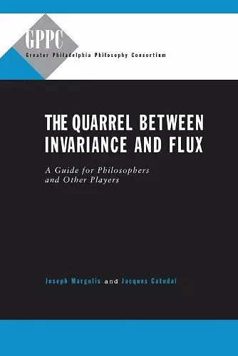 The Quarrel Between Invariance and Flux cover