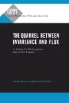 The Quarrel Between Invariance and Flux cover