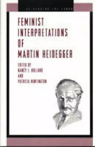 Feminist Interpretations of Martin Heidegger cover