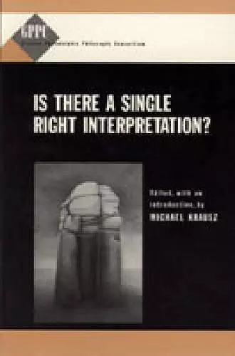 Is There a Single Right Interpretation? cover