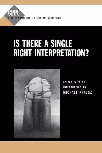 Is There a Single Right Interpretation? cover