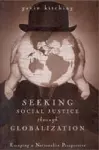 Seeking Social Justice Through Globalization cover