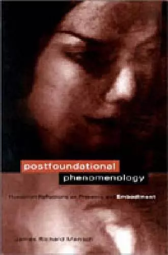 Postfoundational Phenomenology cover