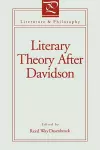 Literary Theory After Davidson cover