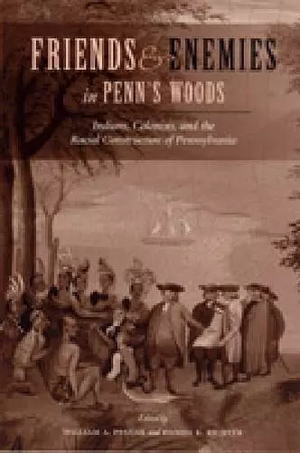 Friends and Enemies in Penn's Woods cover