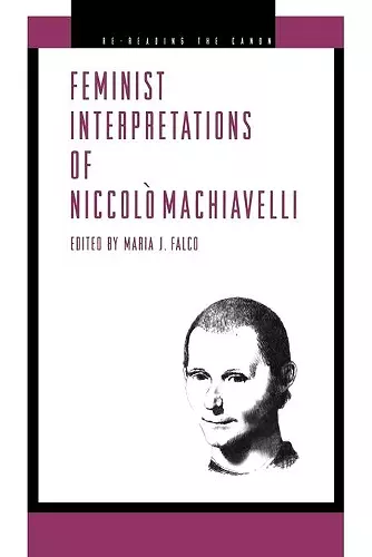 Feminist Interpretations of Niccolò Machiavelli cover