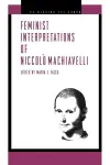 Feminist Interpretations of Niccolò Machiavelli cover