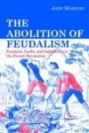 The Abolition of Feudalism cover