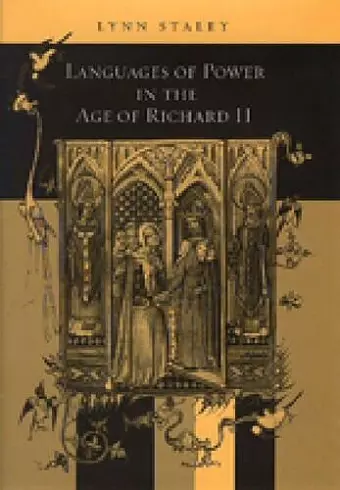 Languages of Power in the Age of Richard II cover