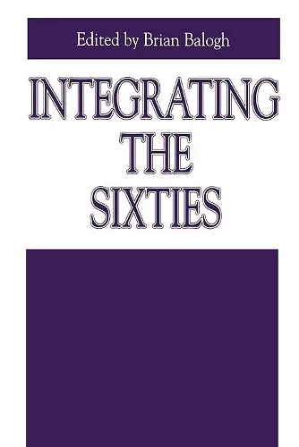 Integrating the Sixties cover