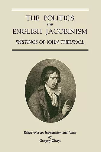 The Politics of English Jacobinism cover