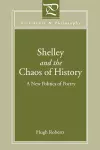 Shelley and the Chaos of History cover