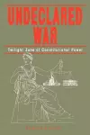 Undeclared War cover