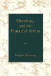 Ontology and the Practical Arena cover