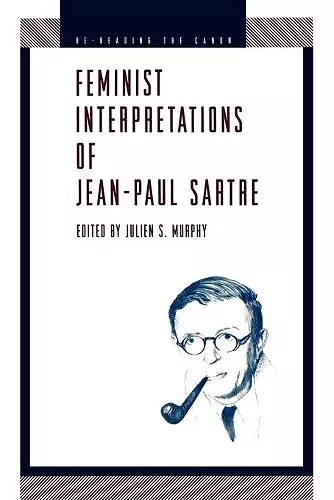 Feminist Interpretations of Jean-Paul Sartre cover