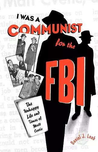 “I Was a Communist for the FBI” cover