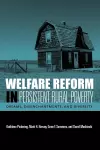 Welfare Reform in Persistent Rural Poverty cover