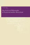 The Political Philosophy of Poststructuralist Anarchism cover