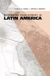 Rethinking Development in Latin America cover