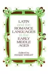 Latin and the Romance Languages in the Middle Ages cover