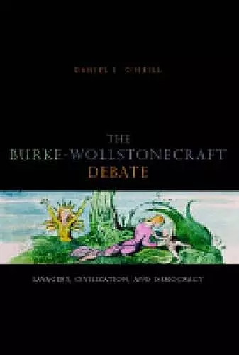 The Burke-Wollstonecraft Debate cover