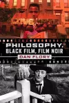 Philosophy, Black Film, Film Noir cover