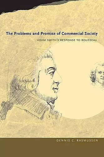 The Problems and Promise of Commercial Society cover