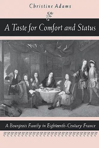 A Taste for Comfort and Status cover