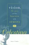 Vision, the Gaze, and the Function of the Senses in “Celestina” cover