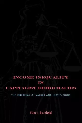 Income Inequality in Capitalist Democracies cover