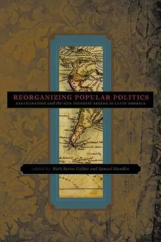 Reorganizing Popular Politics cover