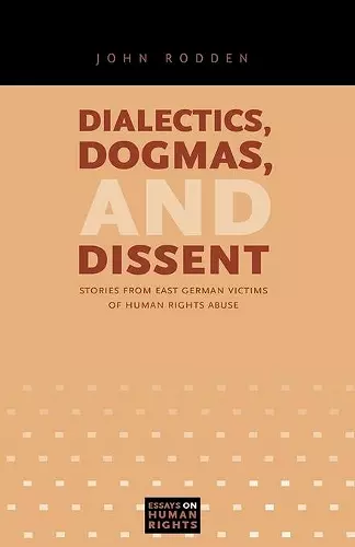 Dialectics, Dogmas, and Dissent cover