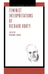 Feminist Interpretations of Richard Rorty cover