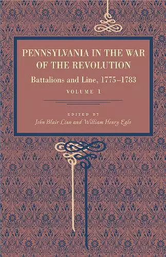 Pennsylvania in the War of the Revolution cover