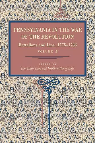 Pennsylvania in the War of the Revolution cover