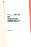 Challenges of Ordinary Democracy cover