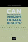 Can Globalization Promote Human Rights? cover