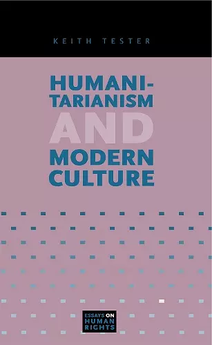 Humanitarianism and Modern Culture cover