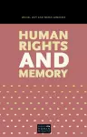 Human Rights and Memory cover