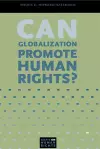 Can Globalization Promote Human Rights? cover