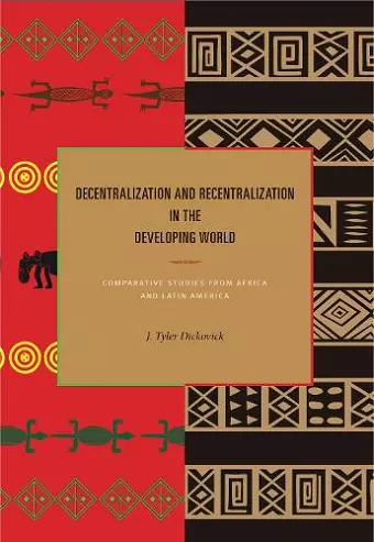 Decentralization and Recentralization in the Developing World cover
