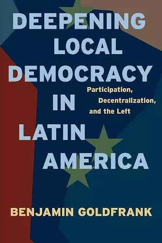 Deepening Local Democracy in Latin America cover