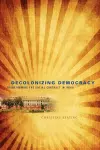 Decolonizing Democracy cover