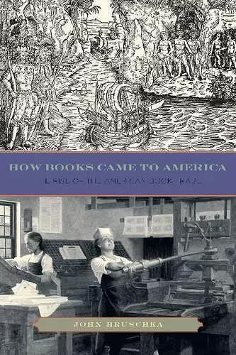 How Books Came to America cover